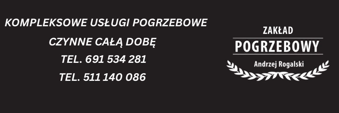 Zakład Pogrzebowy Andrzej Rogalski — kompleksowe usługi pogrzebowe w Bieruniu